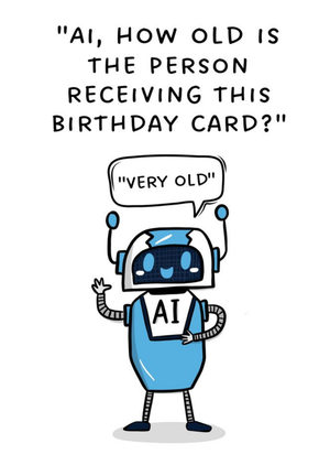 Moonpig Ai, How Old Is The Person Receiving This Birthday Card