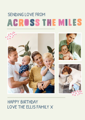 Moonpig Sweet Across The Miles Photo Upload Birthday Card