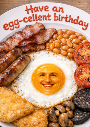 Moonpig Full English Breakfast Face Photo Upload Egg-Cellent Birthday Card