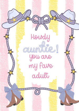 Moonpig Howdy Auntie You Are My Fave Adult Cowboy Hat And Boots Card