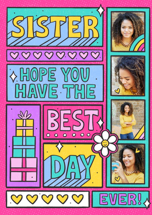 Moonpig Designers Bright Graphic Typographic Icons Sister Best Day Ever Multiple Photo Upload Birthday Card
