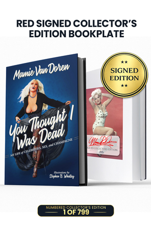 You Thought I Was Dead: My Life of Celebrities, Sex, and Champagne