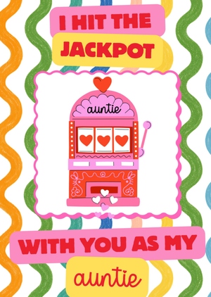 Moonpig I Hit The Jackpot Hand-Drawn Slot Machine Auntie Card