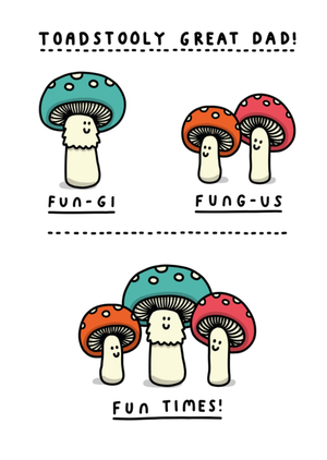 Moonpig Toadstooly Great Dad Father's Day Card