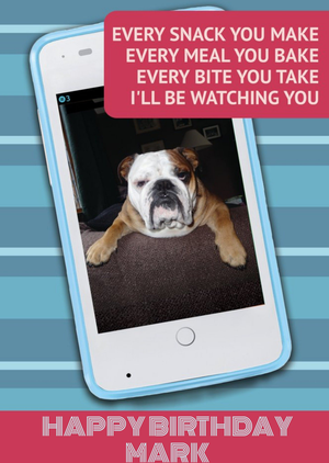 Moonpig Every Snack You Make Doggy Personalised Happy Birthday Card