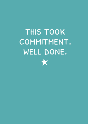 Moonpig This Took Commitment Hand-Lettered Congratulations Card