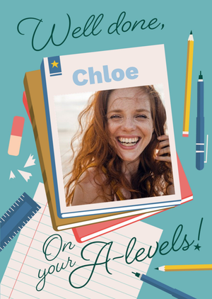 Moonpig Well Done On Your A-Levels Photo Upload Exam Card