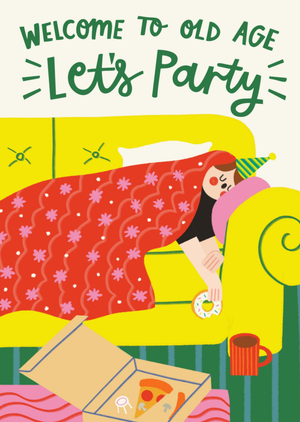 Moonpig Welcome To Old Age Let's Party Funny Hand-Drawn Birthday Card