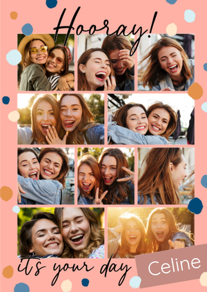 Greetz Hooray It's Your Day Confetti Collage Photo Upload Birthday Card