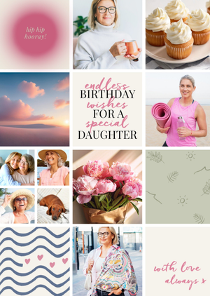 Moonpig Endless Birthday Wishes For A Special Daughter Photo Upload Card