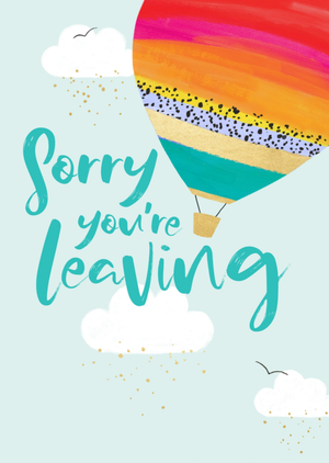 Paperlink Hot Air Balloon Sorry You're Leaving Card