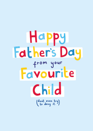 Moonpig From Your Favourite Child Typography Father's Day Card