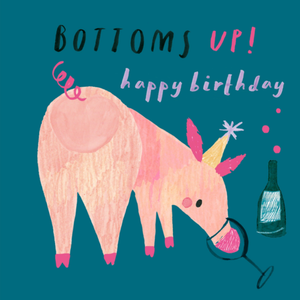 Hotchpotch Bottoms Up Illustrated Pig Birthday Card