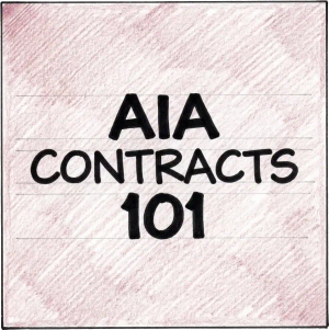 AIA Contracts 101