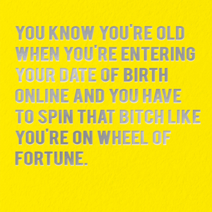 Redback Cards Limited You Know You're Old Wheel Of Fortune Typographic Birthday Card