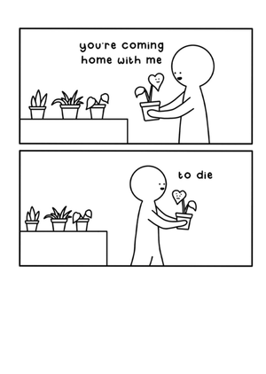 Redback Cards Limited You're Coming Home With Me To Die Cartoon Plant Humour Card