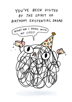 Moonpig Sunpatch Society The Spirit Of Birthday Existential Dread Funny Scribble Spirit Card