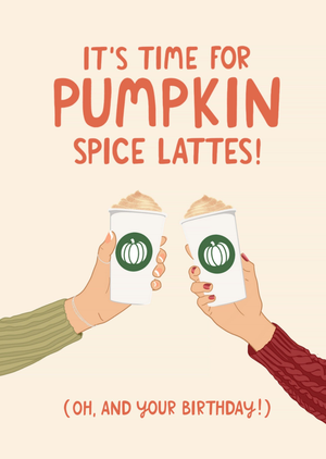 The London Studio The Cake Thief It's Time For Pumpkin Spice Lattes Illustrated Cee Birthday Card