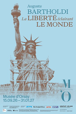 Affiche de l'exposition - Auguste Bartholdi. La Liberté éclairant le monde