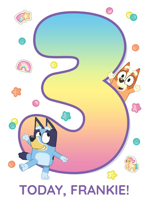 Bbc Bluey 3 Today Fun Birthday Card